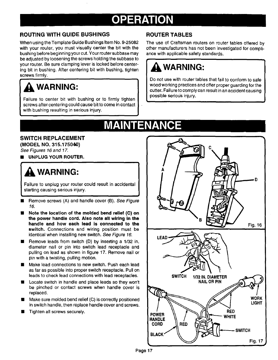 Routing with guide bushings, Router tables, A warning | Maintenance, Switch replacement, Maintenance -22, Operation, Warning | Sears 315.17506 User Manual | Page 17 / 28