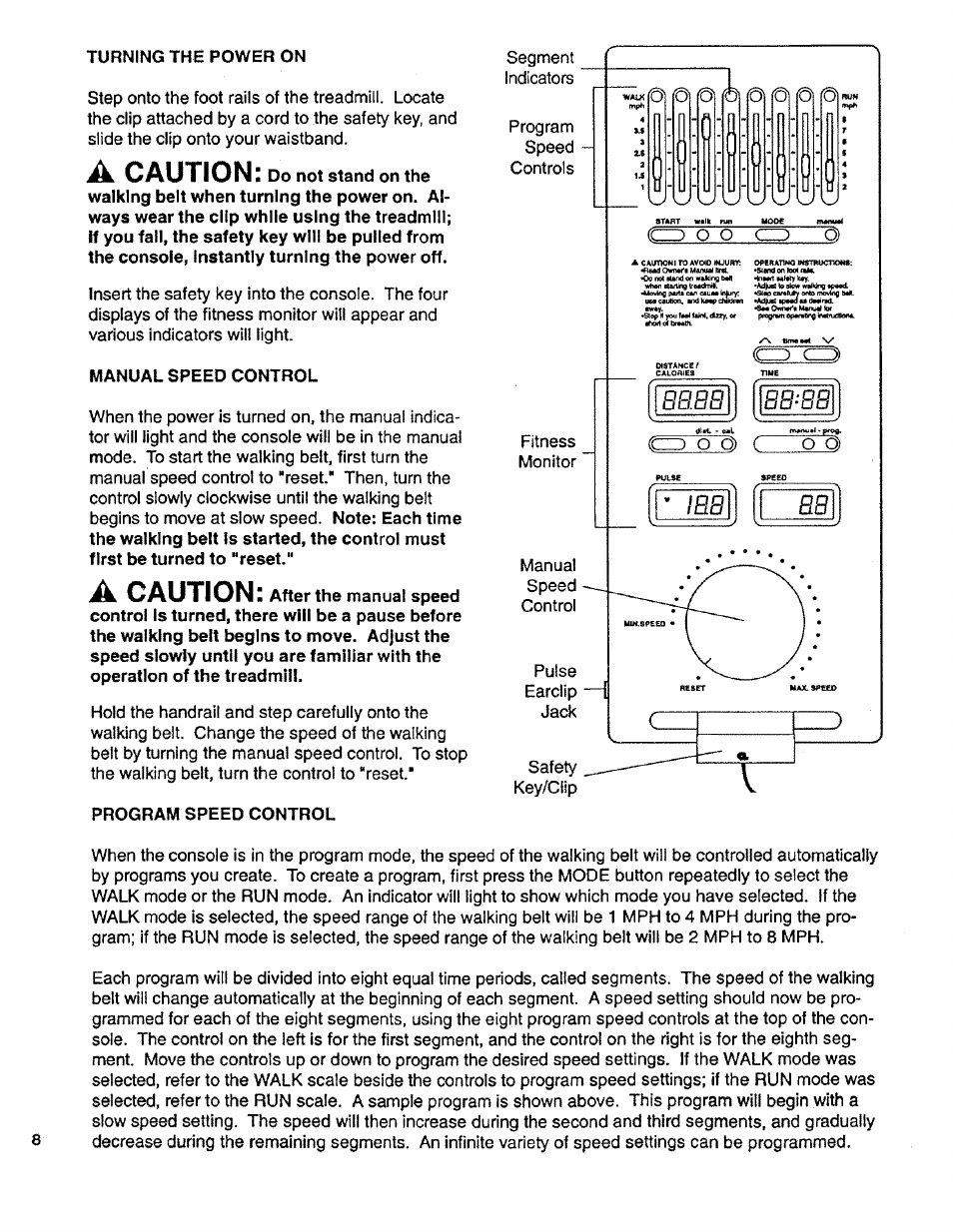Turning the power on, Manual speed control, Program speed control | A caution | Sears 831.29725 User Manual | Page 8 / 16