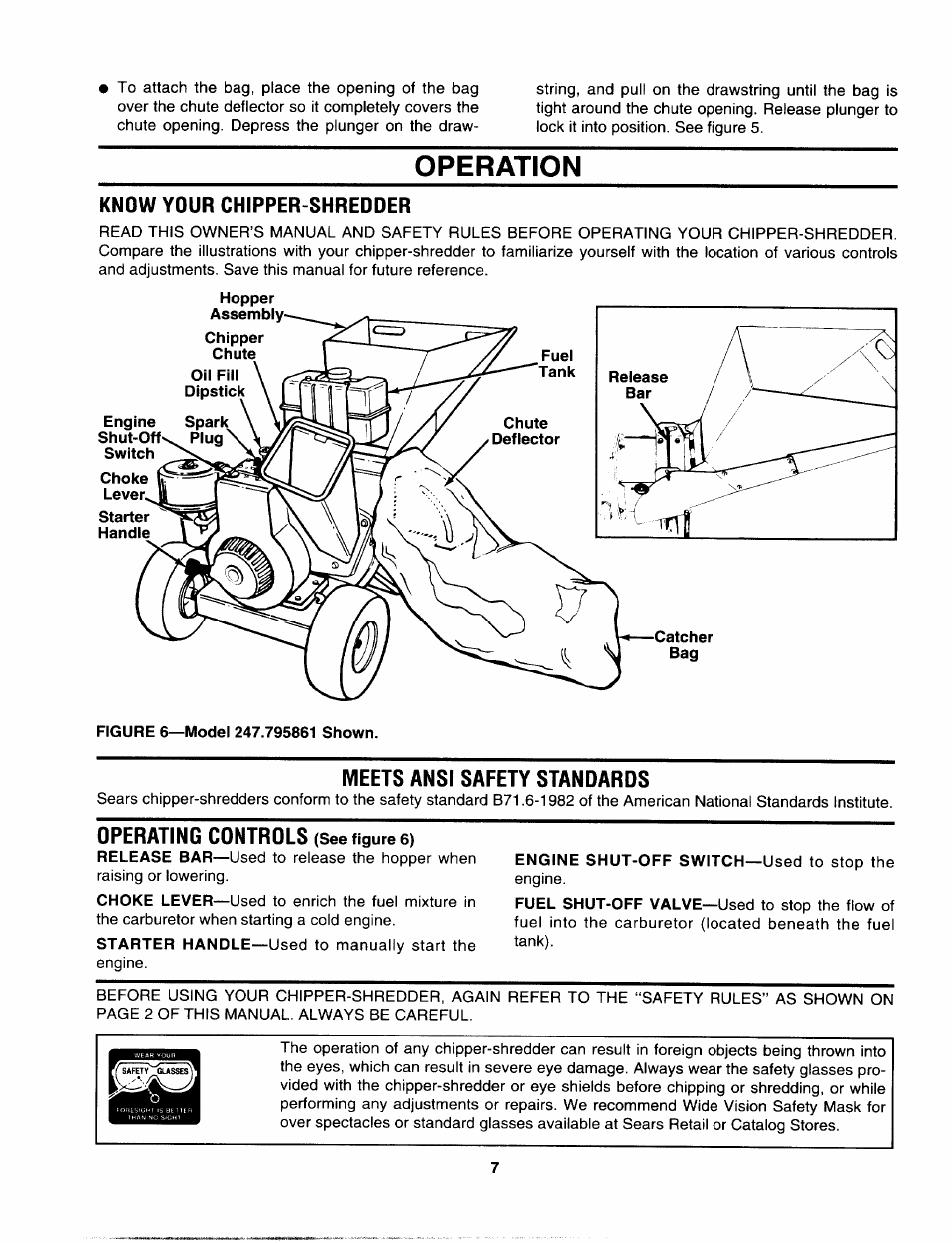 Operation, Know your chipper shredder, Meets ansi safety standards | Operating controls (see figure 6), Operation -10 | Sears 247.795860 User Manual | Page 7 / 24