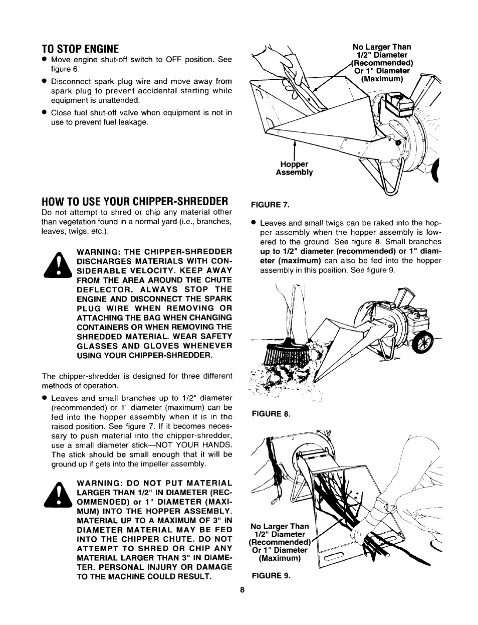 To stop engine, How to use your chipper-shredder | Sears 247.795860 User Manual | Page 8 / 24