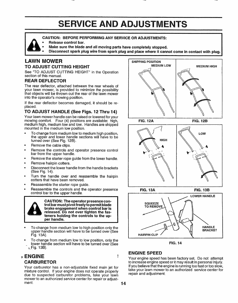 Service and adjustments, To adjust cutting height, To adjust handle (see figs. 12 thru 14) | Carburetor, Engine speed, Lawn mower, Engine | Sears 917.38614 User Manual | Page 14 / 19