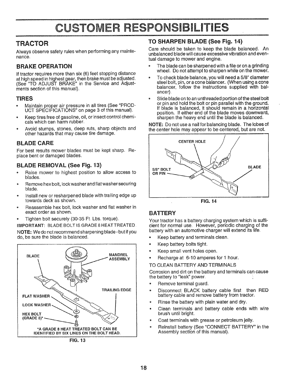 Tractor, Brake operation, Tires | Blade care, Blade removal {see fig. 13), To sharpen blade (see fig. 14, Battery, Customer responsibilities | Sears 917.25667 User Manual | Page 18 / 56