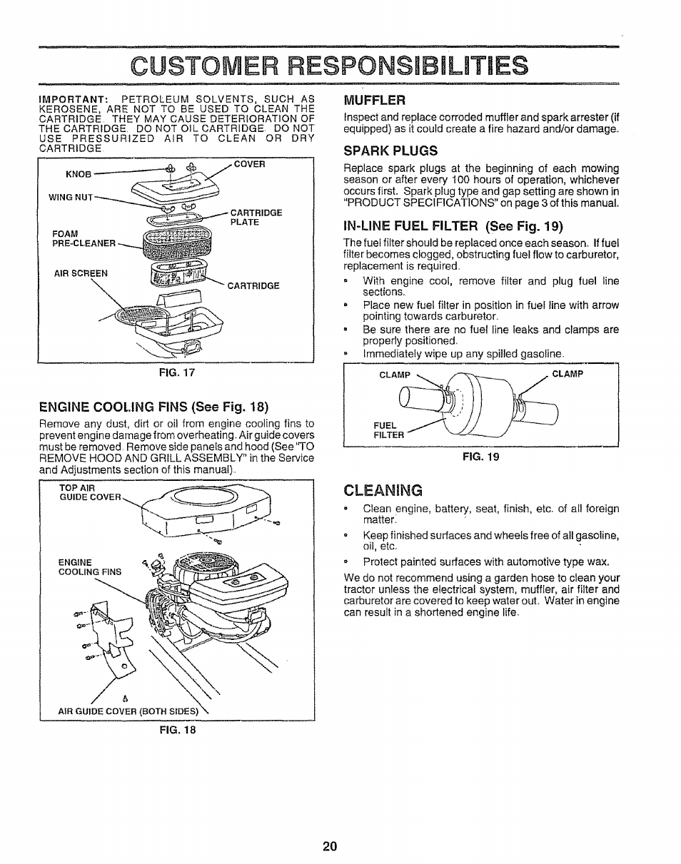 Engine cooling fins (see fig. 18), Muffler, Spark plugs | In-line fuel filter (see fig. 19), Cleaning, Spark ptugs, Customer responsibilities | Sears 917.25667 User Manual | Page 20 / 56