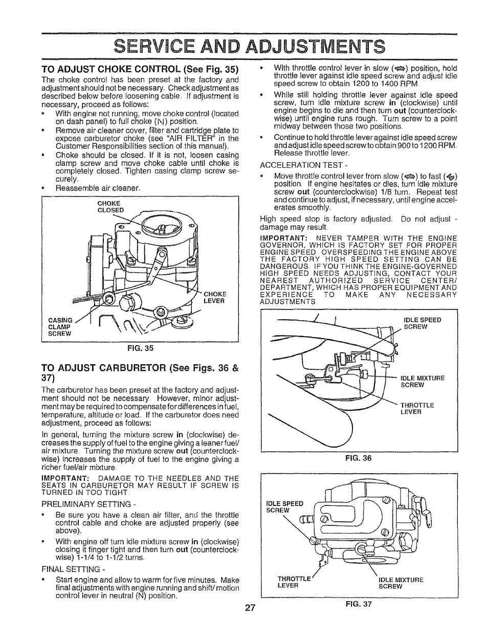 Service and adjustments, To adjust choke control (see fig. 35), To adjust carburetor (see figs. 36 & 37) | Service and adjustments -27 | Sears 917.25667 User Manual | Page 27 / 56