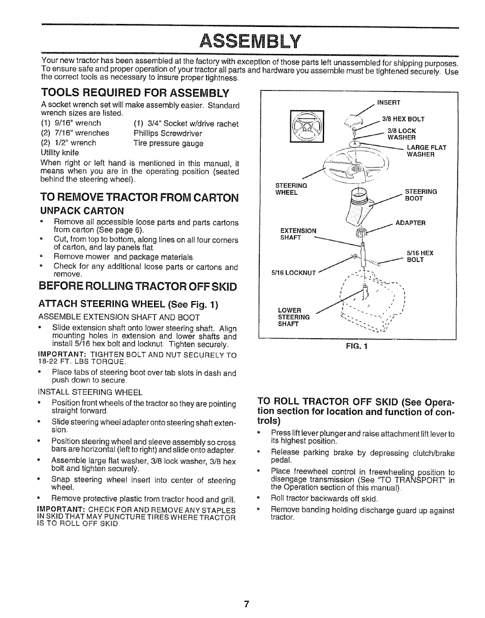 To remove tractor from carton, Unpack carton, Before rolling tractor off skid | Attach steering wheel (see fig. 1), Assembly, Tools required for assembly | Sears 917.25667 User Manual | Page 7 / 56