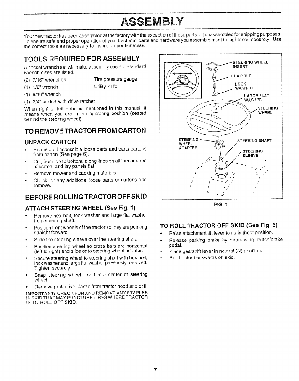 Attach steering wheel (see fig. 1), To roll tractor off skid (see fig. 6), Assembly | Tools required for assembly, Before rolling tractor off skid | Sears 917.25148 User Manual | Page 7 / 64