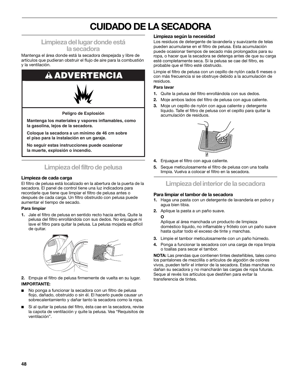Cuidado de la secadora, Advertencia, Limpieza del lugar donde está la secadora | Limpieza del filtro de pelusa, Limpieza del interior de la secadora | Sears 9709 User Manual | Page 48 / 52