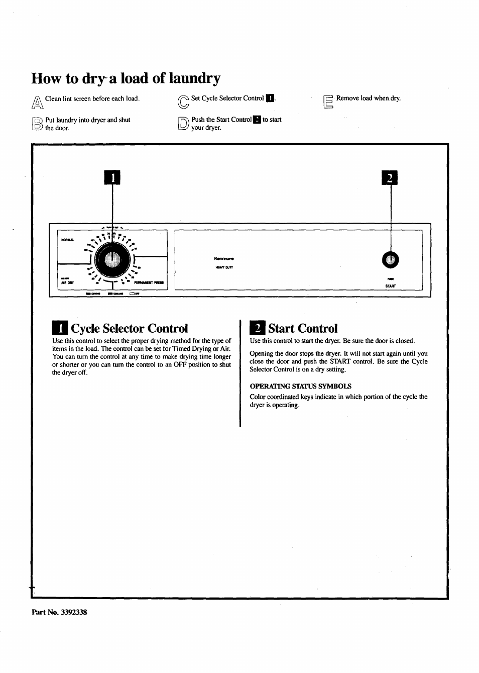 D cycle selector control, B start control, How to dry^a load of laundry | Sears 74291 User Manual | Page 2 / 4