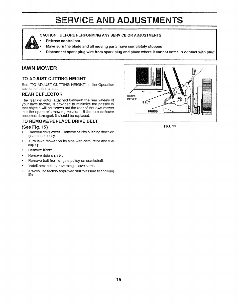 Lawn mower, To adjust cutting height, Rear deflector | To remove/replace drive belt, Service, And adjustments | Sears 917.372852 User Manual | Page 15 / 28