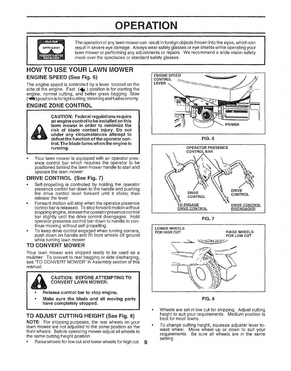 How to use your lawn mower, Engine zone control, To convert mower | To adjust cutting height (see fig. 8), Operation | Sears 917.372852 User Manual | Page 9 / 28