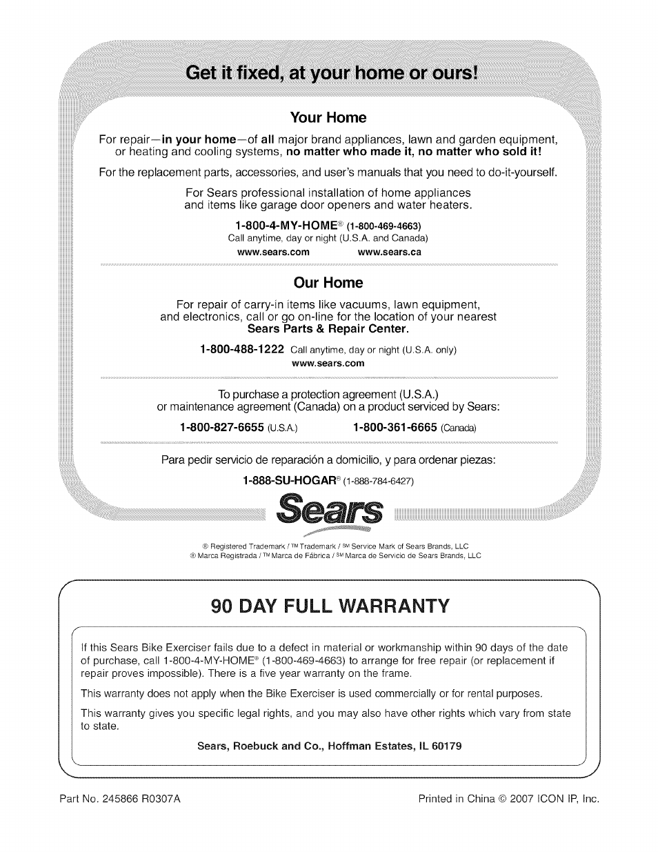 Sears, roebuck and co., hoffman estates, il 60179, Get it fixed, at your home or ours, 90 day full warranty | Your home, Our home | Sears PROFORM XP 100U 831.21641.1 User Manual | Page 20 / 20