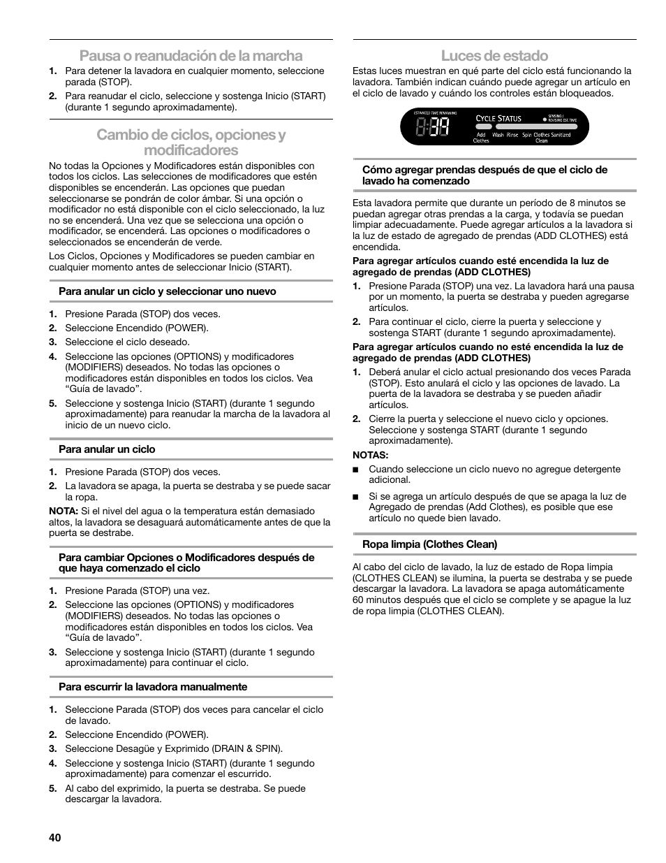 Pausa o reanudación de la marcha, Cambio de ciclos, opciones y modificadores, Luces de estado | Sears 110.4778* User Manual | Page 40 / 80