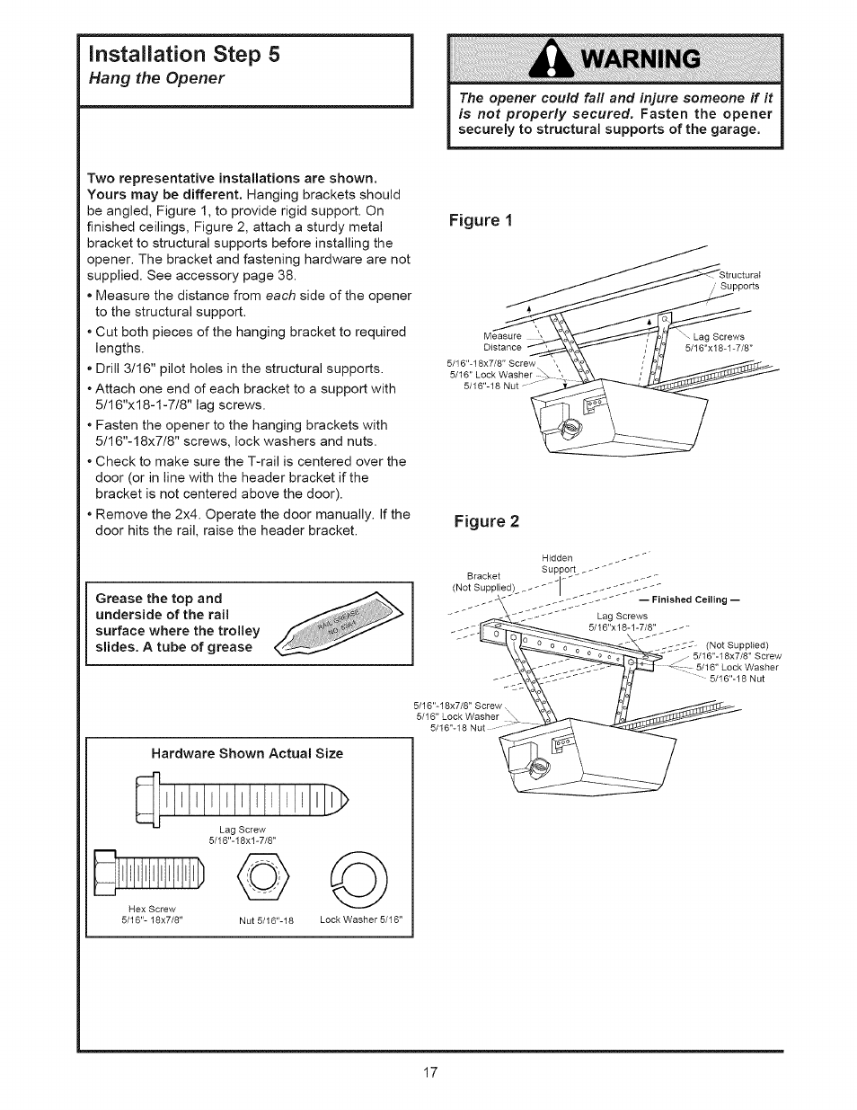 Warning, Hardware shown actual size, Installation step 6 | Hang the opener, Figure 1, Figure 2 | Sears 139.53535SRT1 User Manual | Page 17 / 40