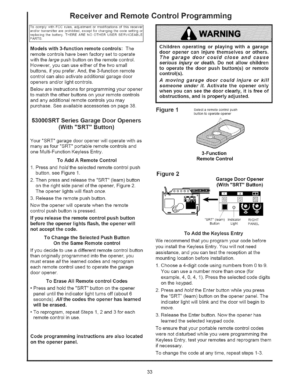 Models with 3-function remote controis: the, To add a remote control, To erase all remote control codes | Warning, Figure 1, Function remote control, To add the keyless entry, Receiver and remote control programming | Sears 139.53535SRT1 User Manual | Page 33 / 40