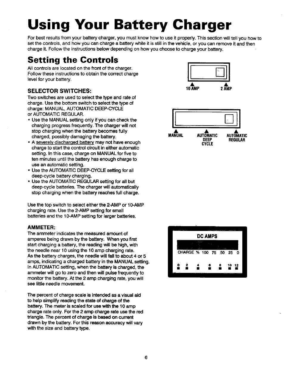 Setting the controls, Selector switches, Manual | Aut^atic, Deep, Cycle, Automatic, Regular, Ammeter, Using your battery charger | Sears 200.71212 User Manual | Page 7 / 12
