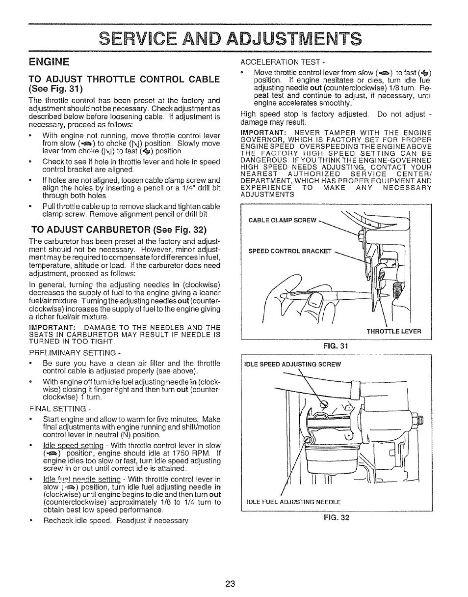 To adjust throttle control cable (see fig. 31 ), To adjust carburetor (see fig. 32), Service and adjustments | Engine | Sears 917.257651 User Manual | Page 23 / 28