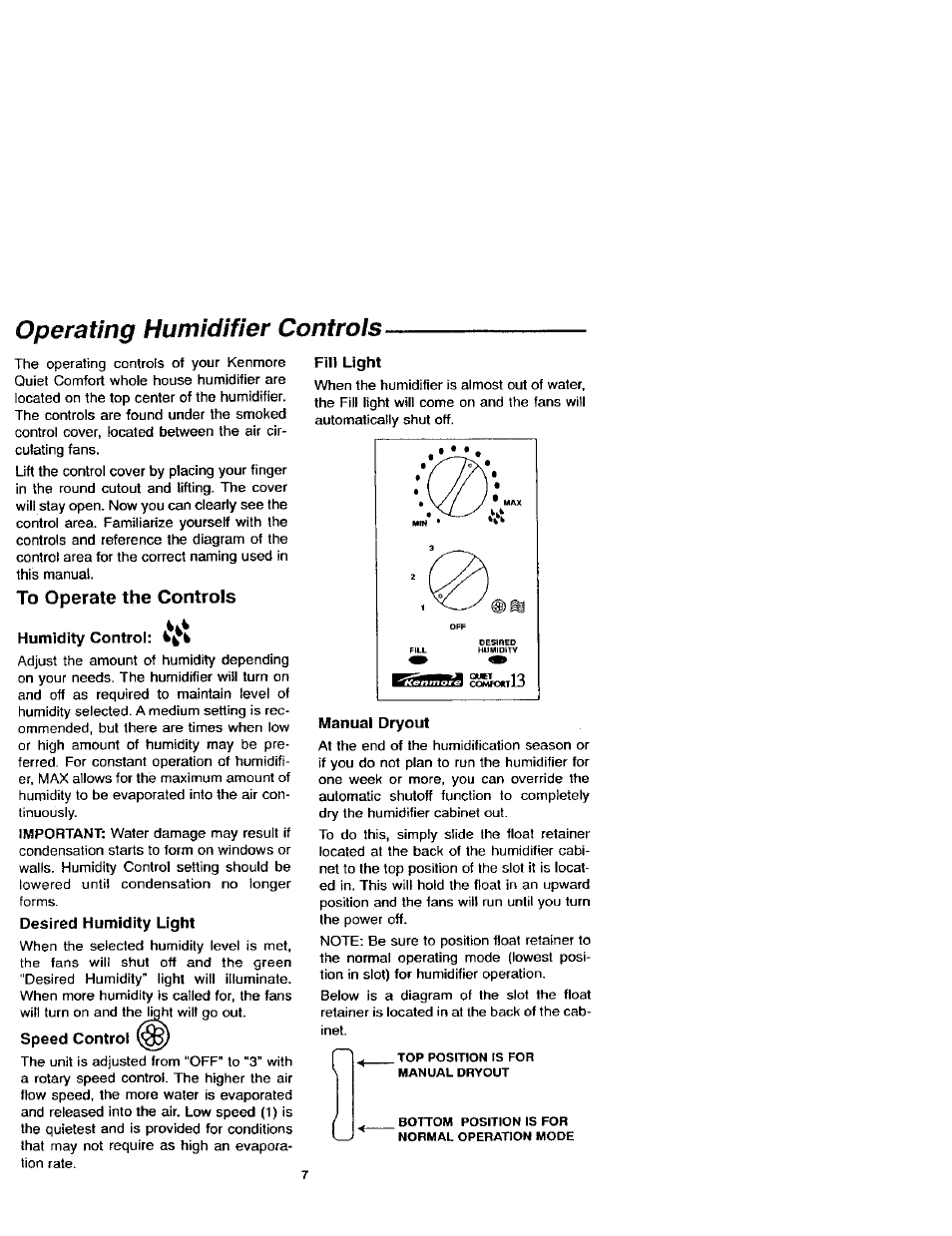 Operating humidifier controls, To operate the controls, Humidity control: i jk | Desired humidity light, Speed control, Fill light, Manual dryout, Operating humidifier controls manual dryout | Sears KENMORE 758.144151 User Manual | Page 7 / 16