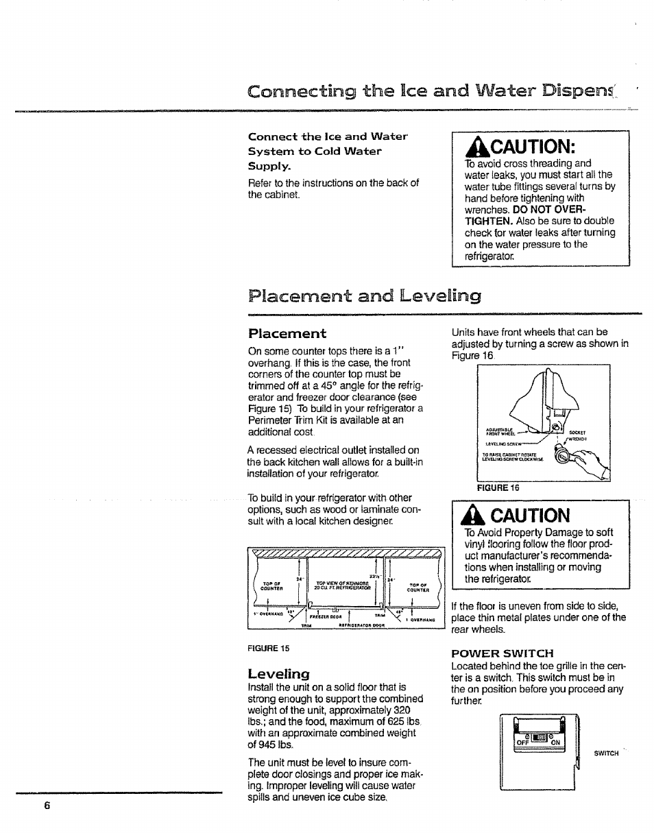 Placement and leveling, Acaution, A caution | Corariectìng the ice and water dlspeni, Placement, Leveling | Sears 10062603 User Manual | Page 6 / 28