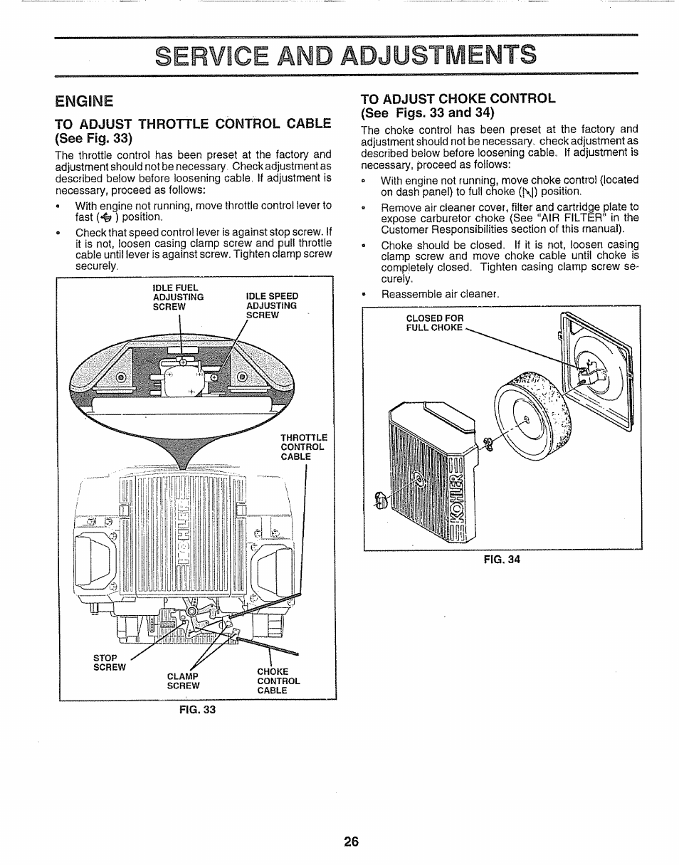 Engine, To adjust throttle control cable (see fig. 33), To adjust choke control (see figs. 33 and 34) | Service and adjustments | Sears 917.251551 User Manual | Page 26 / 60