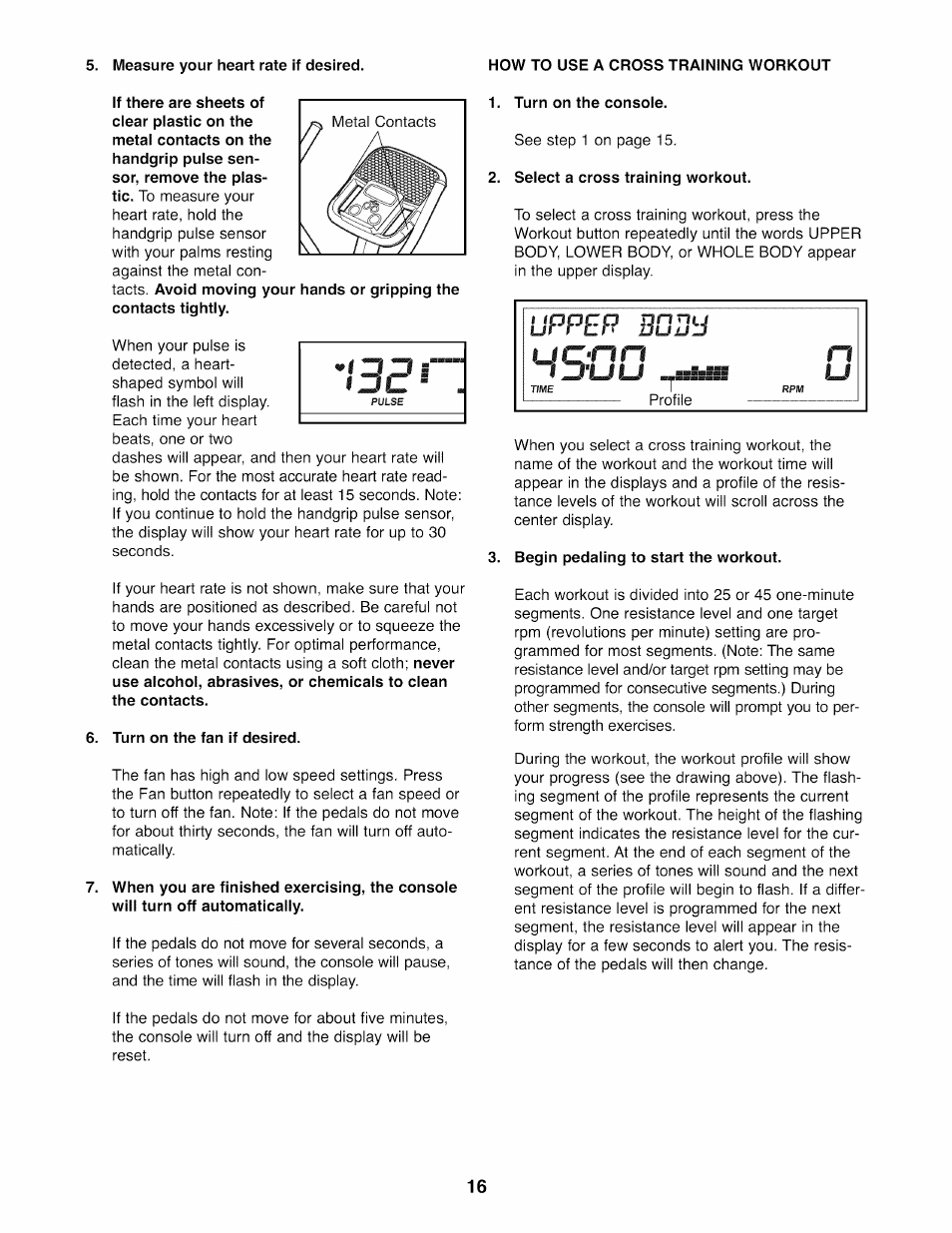 Measure your heart rate if desired, Turn on the fan if desired, Turn on the console | Select a cross training workout, Begin pedaiing to start the workout, 4sgd, Upper sd3u | Sears PRO-FORM 831.23744.1 User Manual | Page 16 / 28