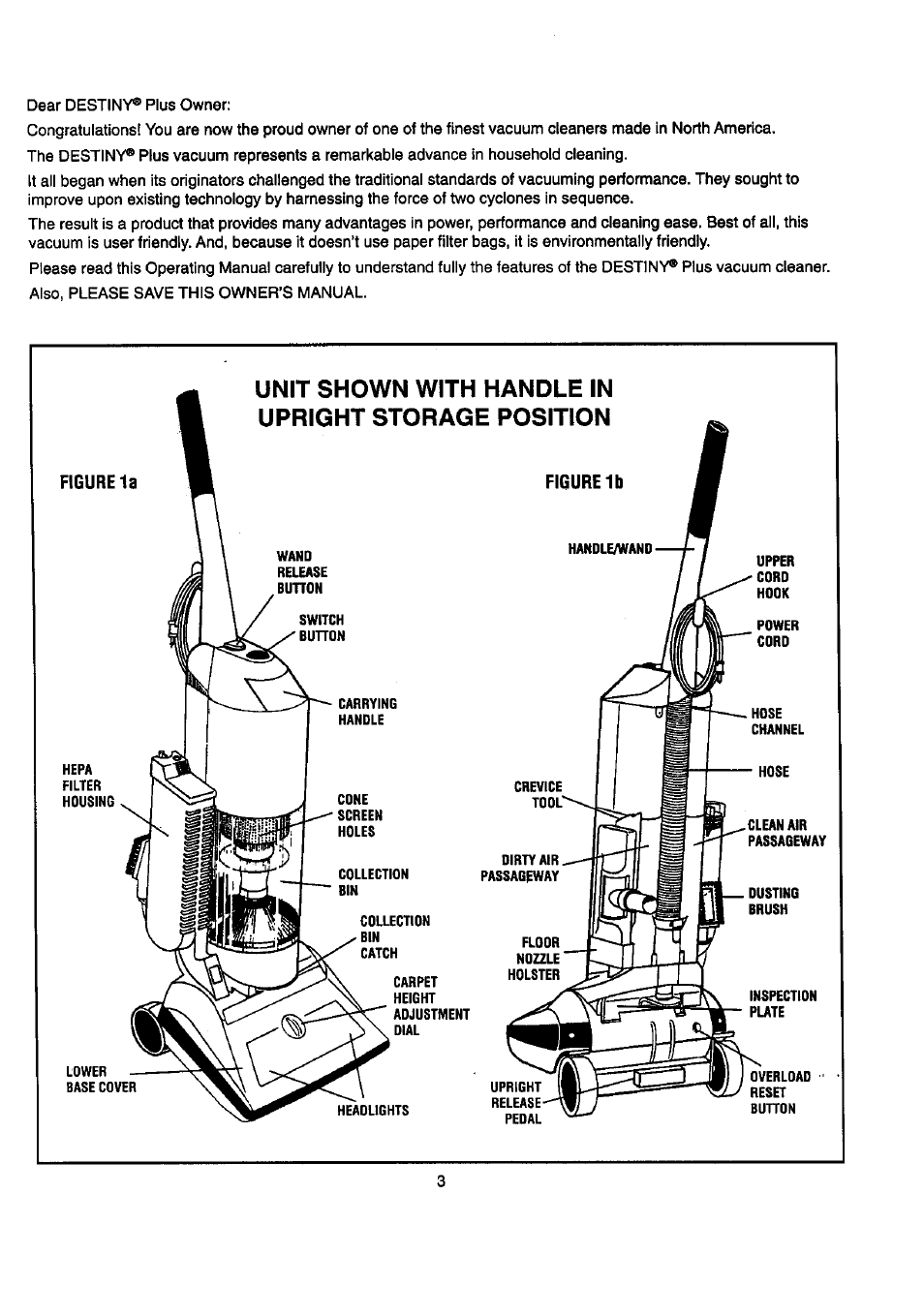 Unit shown with handle in upright storage position | Sears DESTINY PLUS 204.3699969 User Manual | Page 5 / 16