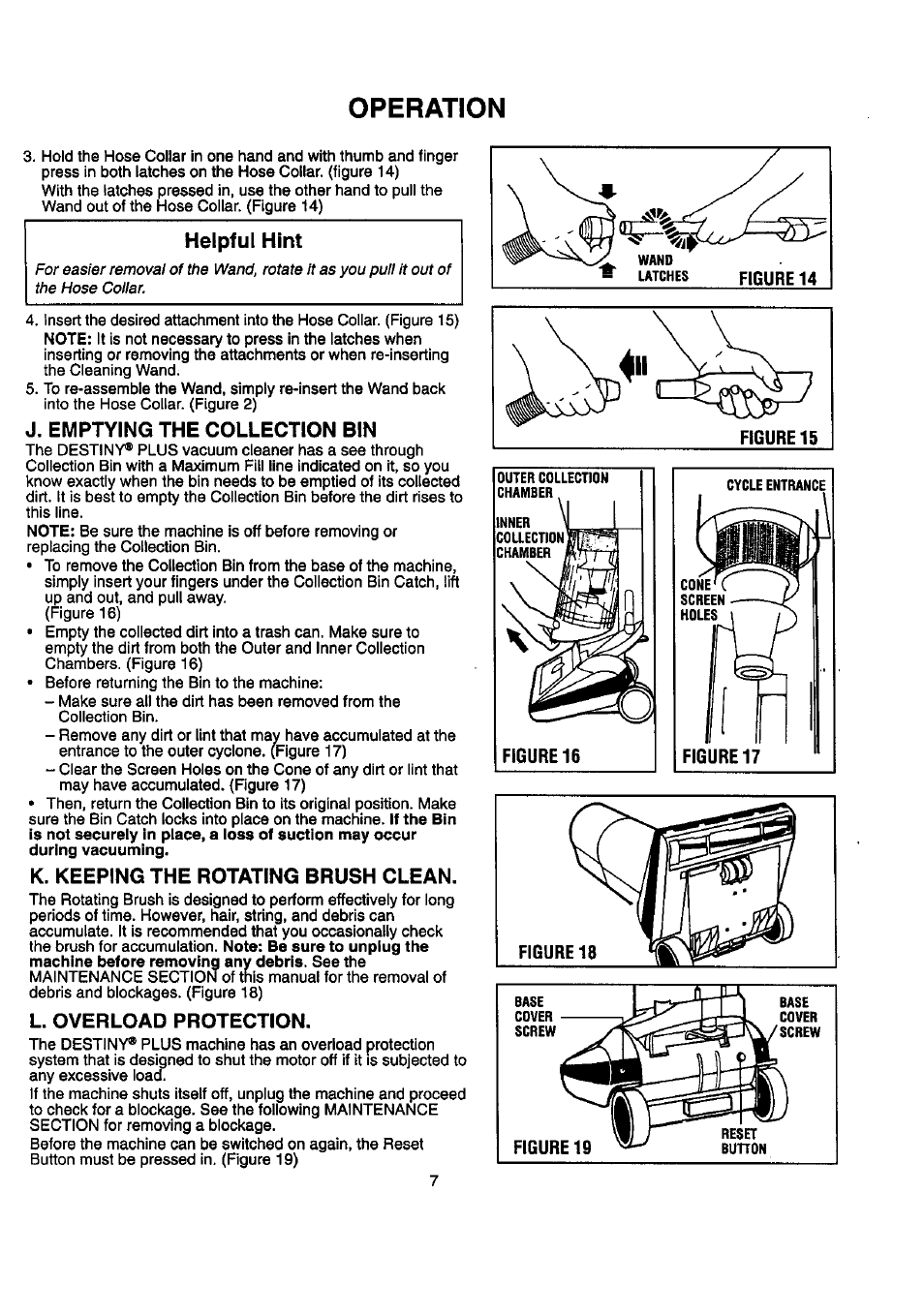 Helpful hint, J. emptying the collection bin, K. keeping the rotating brush clean | L. overload protection, K. keeping the rotating bruch clean, Operation | Sears DESTINY PLUS 204.3699969 User Manual | Page 9 / 16