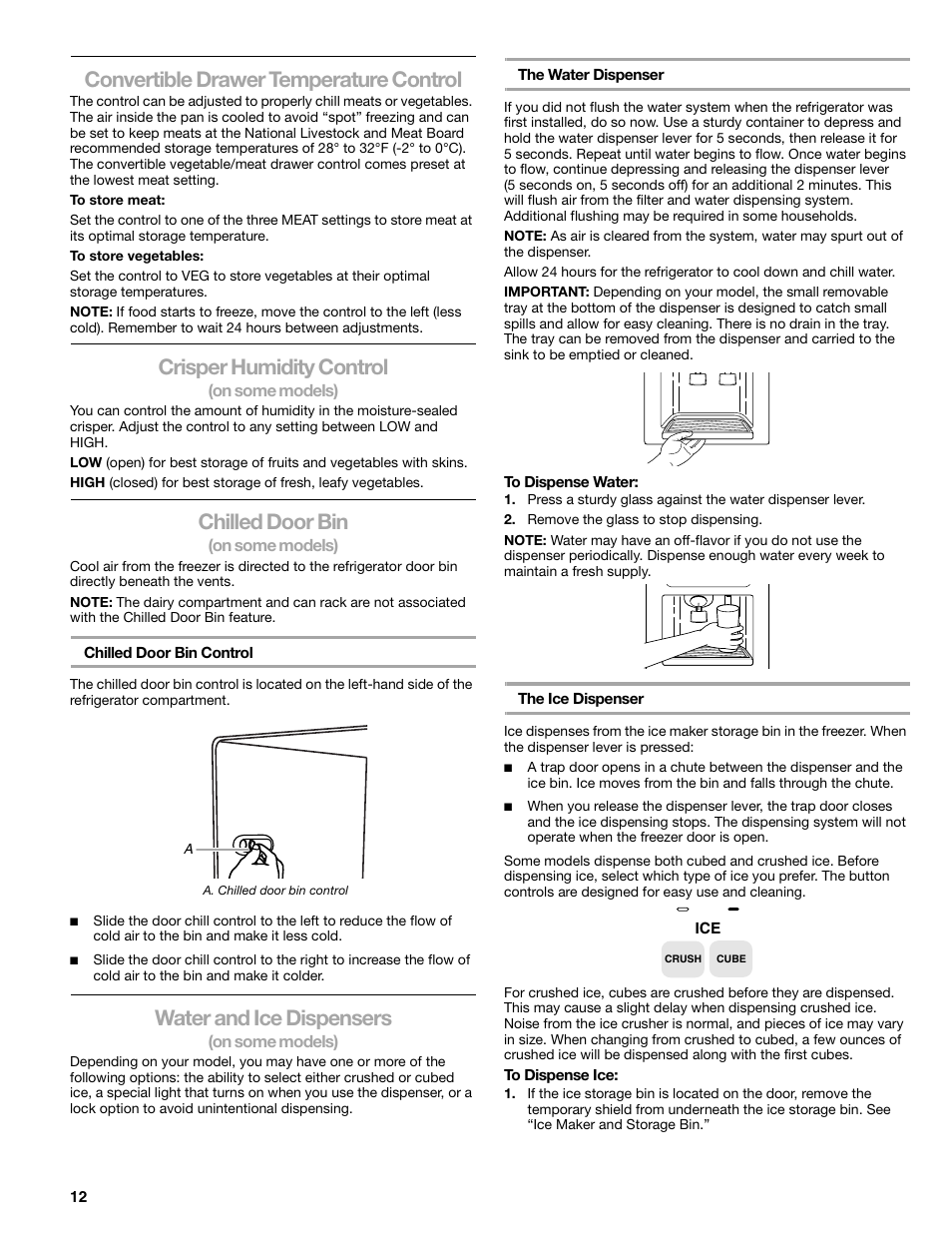 Convertible drawer temperature control, Crisper humidity control, Chilled door bin | Water and ice dispensers | Sears T1KB2/T1RFKB2 User Manual | Page 12 / 72