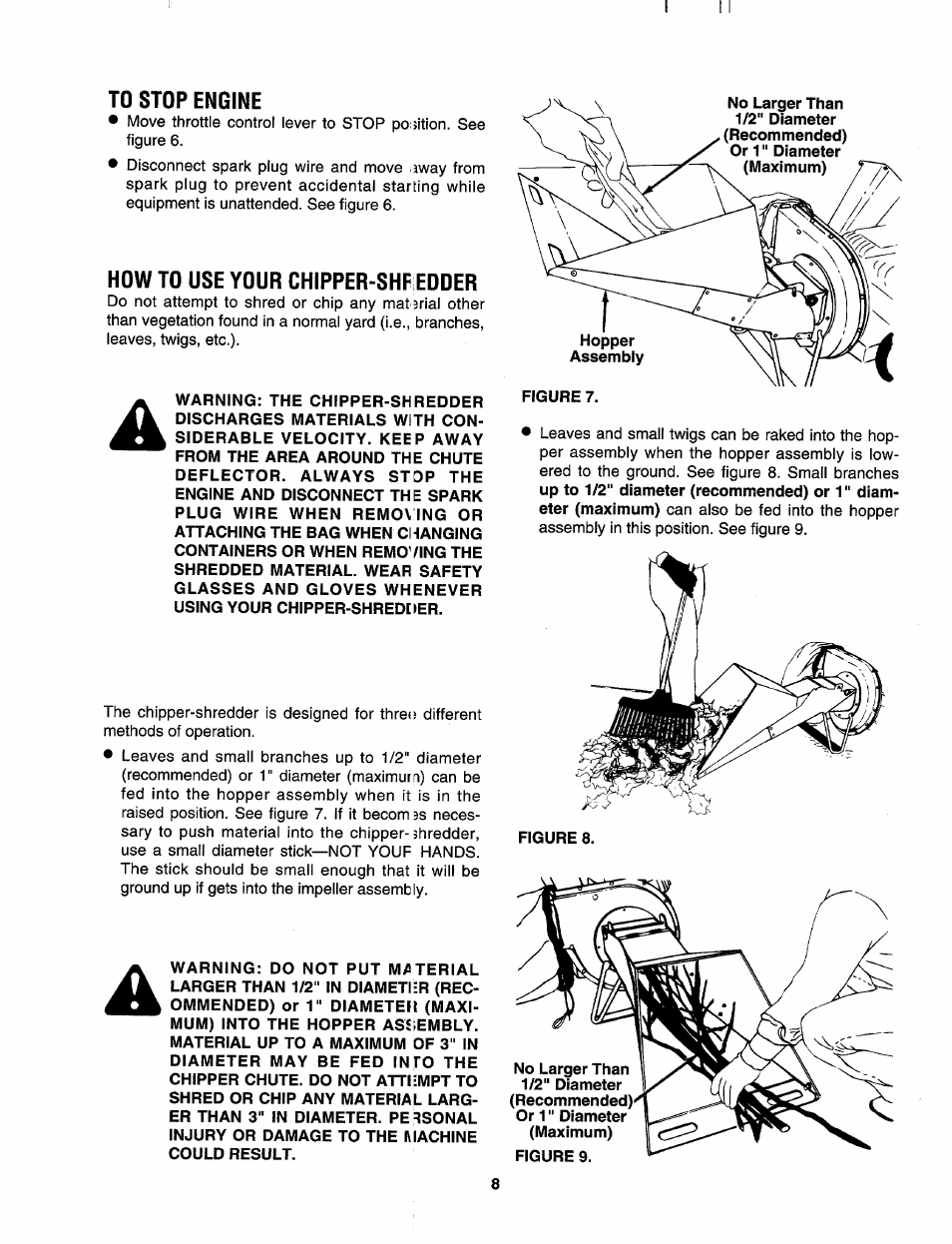 To stop engine, How to use your chipper-shf edder | Sears 247.79585 User Manual | Page 8 / 24