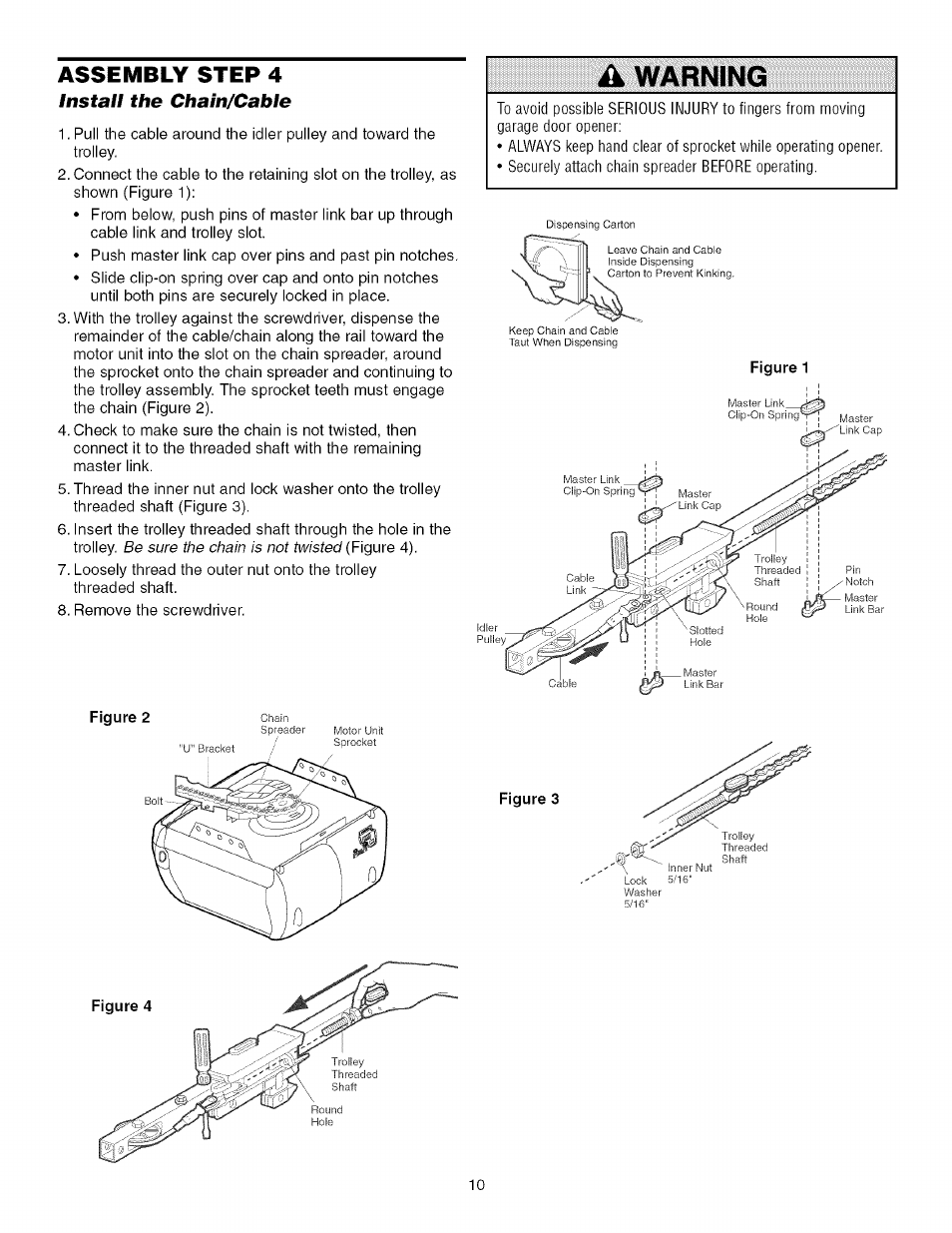 Assembly step 4, Install the chainfcable, Figure 2 | Install the chain/cable, Ik warning | Sears 139.53930D User Manual | Page 10 / 39