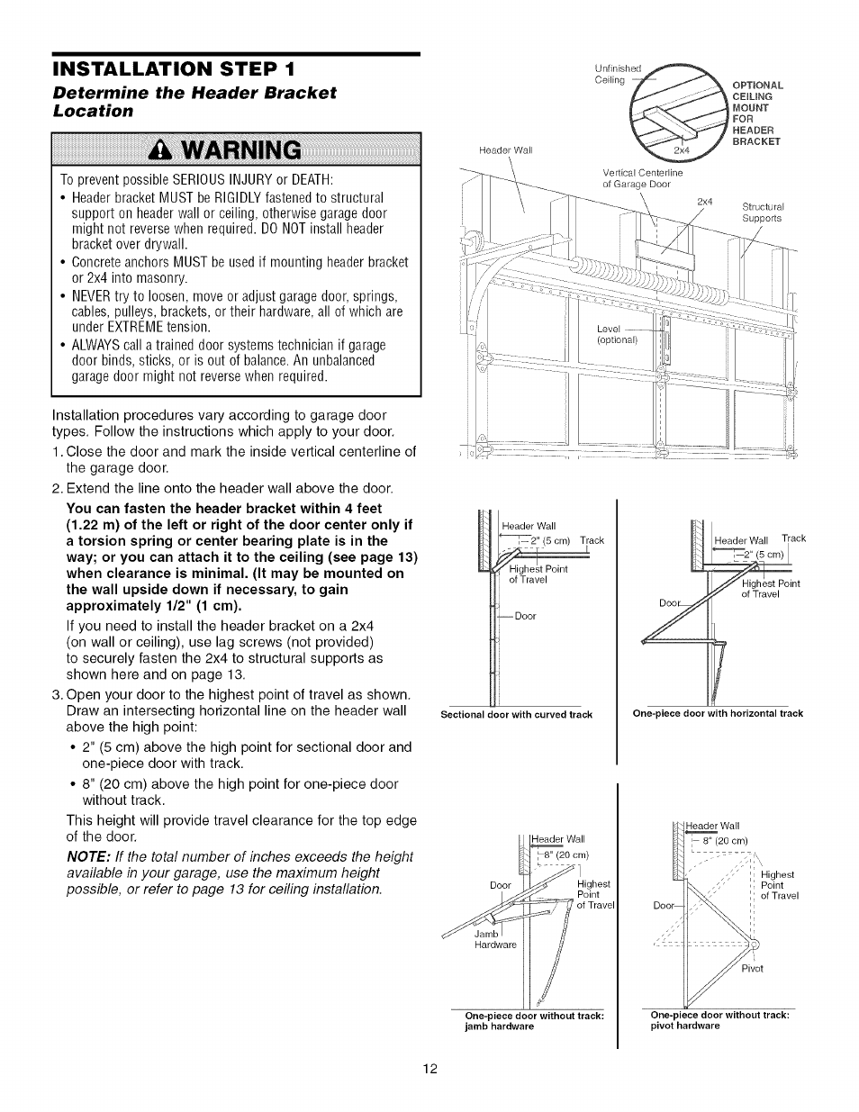 Determine the header bracket location, Ik warning, Installation step 1 | Sears 139.53930D User Manual | Page 12 / 39