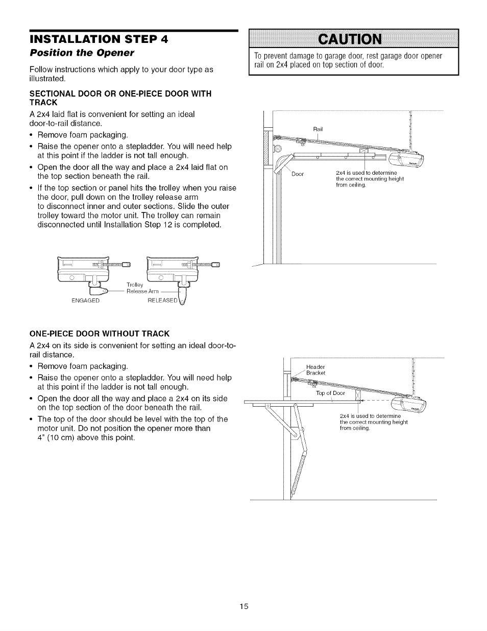 Installation step 4, Position the opener, Sectional door or one-piece door with track | One-piece door without track, Caution | Sears 139.53930D User Manual | Page 15 / 39