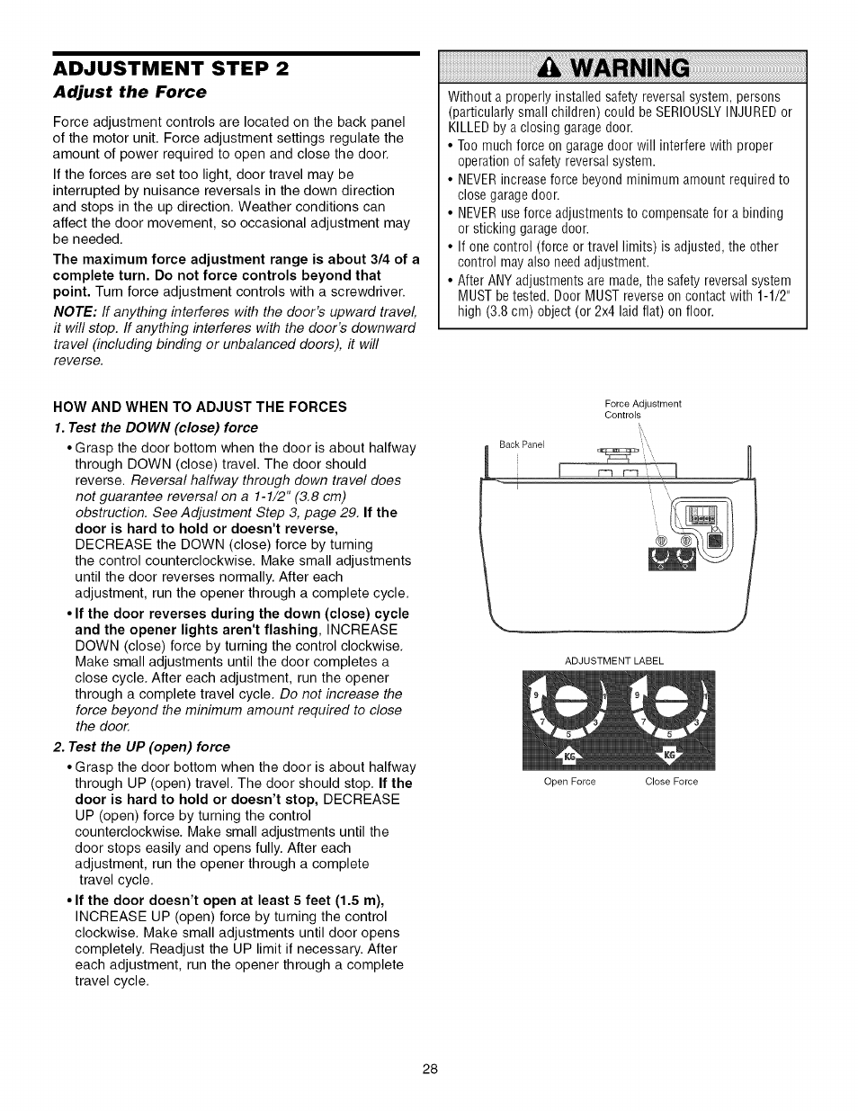 Adjustment step 2, Adjust the force, A warning | How and when to adjust the forces, Warning | Sears 139.53930D User Manual | Page 28 / 39