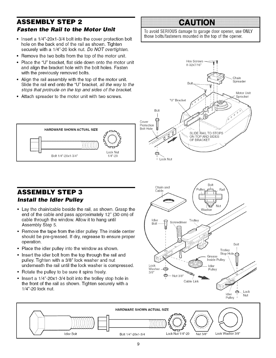 Assembly step 2, Fasten the rail to the motor unit, Assembly step 3 | Install the idler pulley, Caution | Sears 139.53930D User Manual | Page 9 / 39