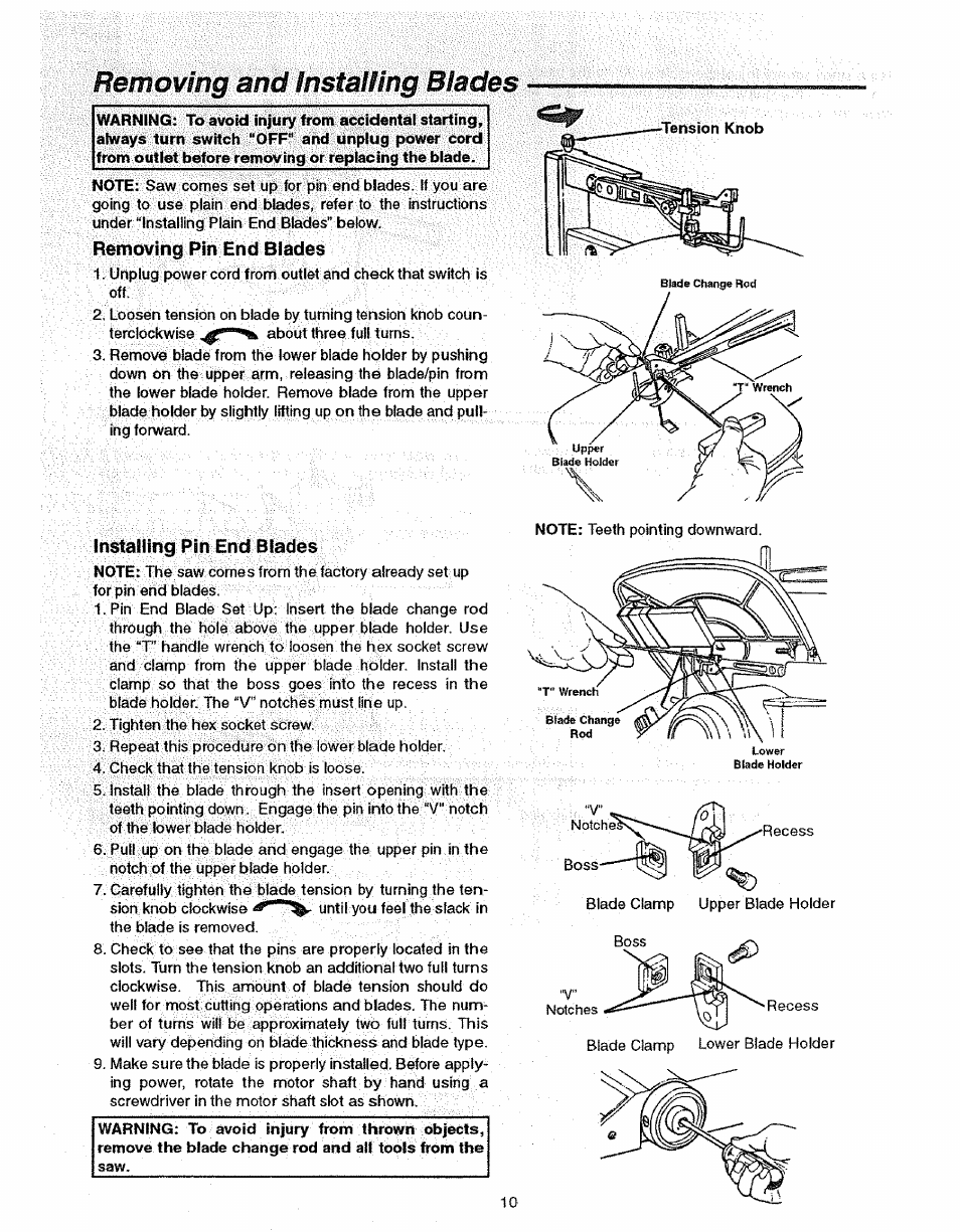 Removing pin end blades, Installing pin end blades, Removing and installing blades | Sears 113.23615 User Manual | Page 10 / 28