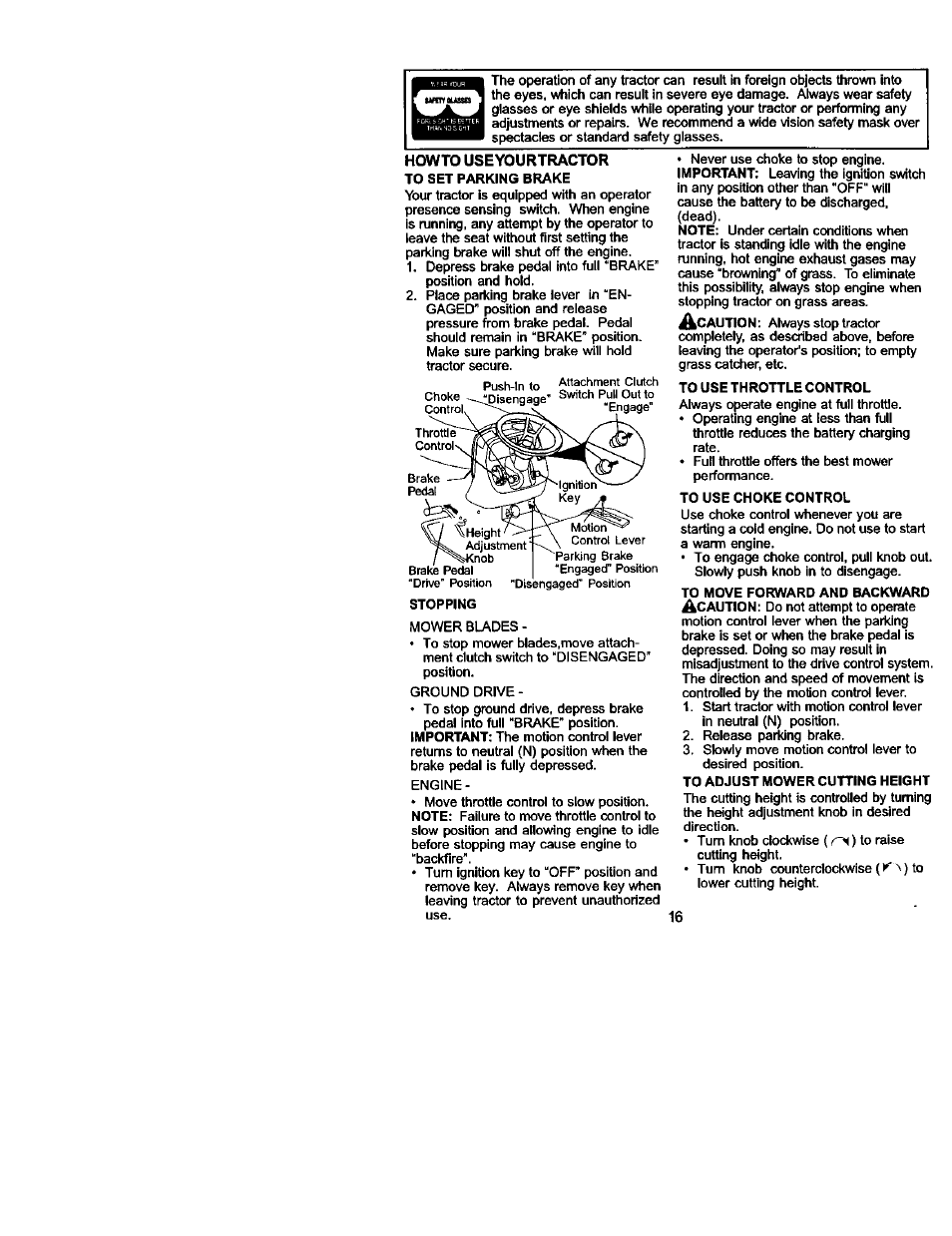 Howto useyourtractor to set parking brake, To use throttle control, To use choke control | To adjust mower cutting height | Sears 917.275223 User Manual | Page 16 / 64
