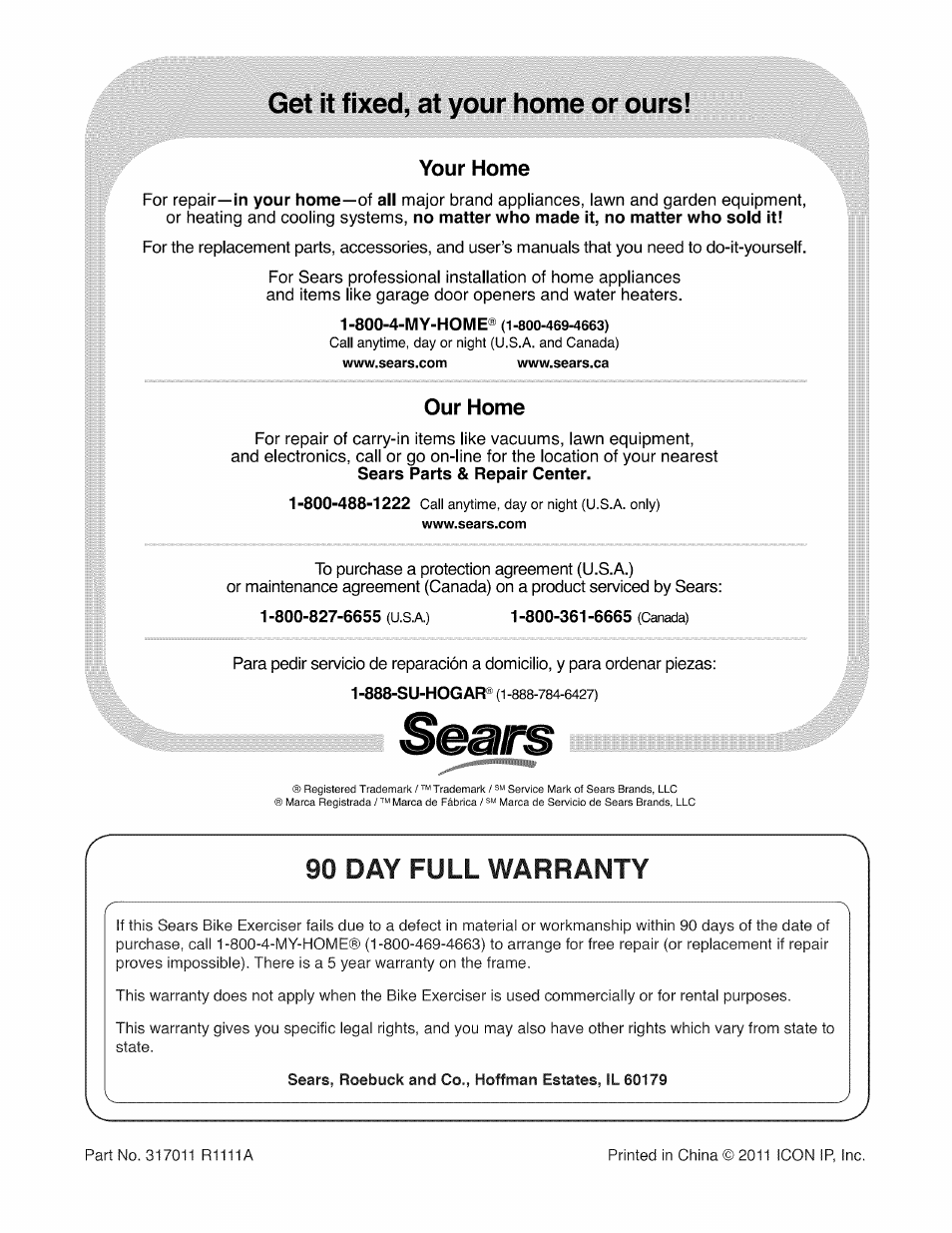 Get it fixed, at your home or ours, 800-827-6655 (u.s.a.), 800-361-6665 (canada) | 90 day full warranty | Sears 831.23953.0 User Manual | Page 28 / 28