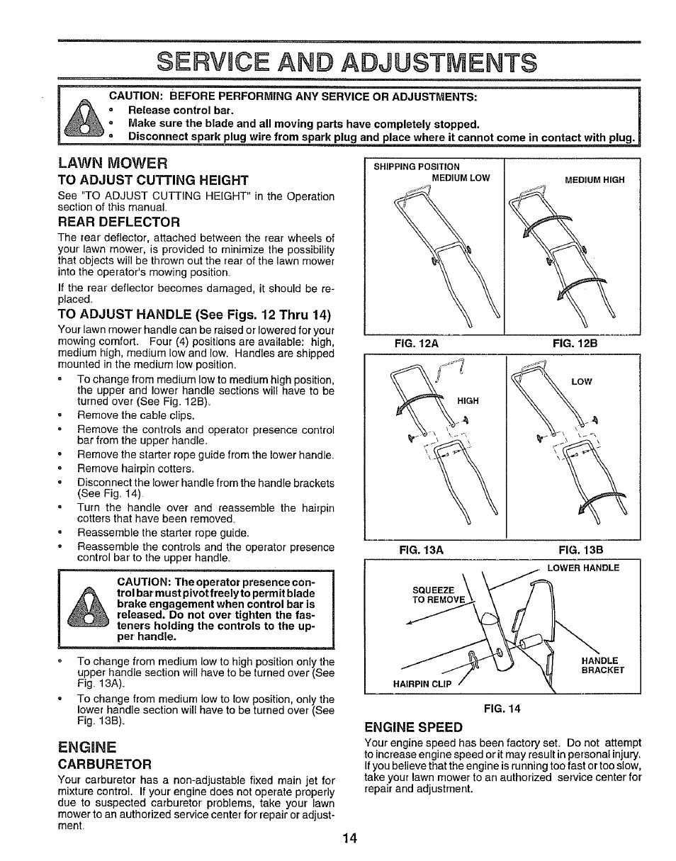 Service and adjustments, Lawn mower, To adjust cutting height | Rear deflector, To adjust handle (see figs. 12 thru 14), Engine, Carburetor, Engine speed, Carburetor engine speed | Sears EZ3 917.38713 User Manual | Page 14 / 22