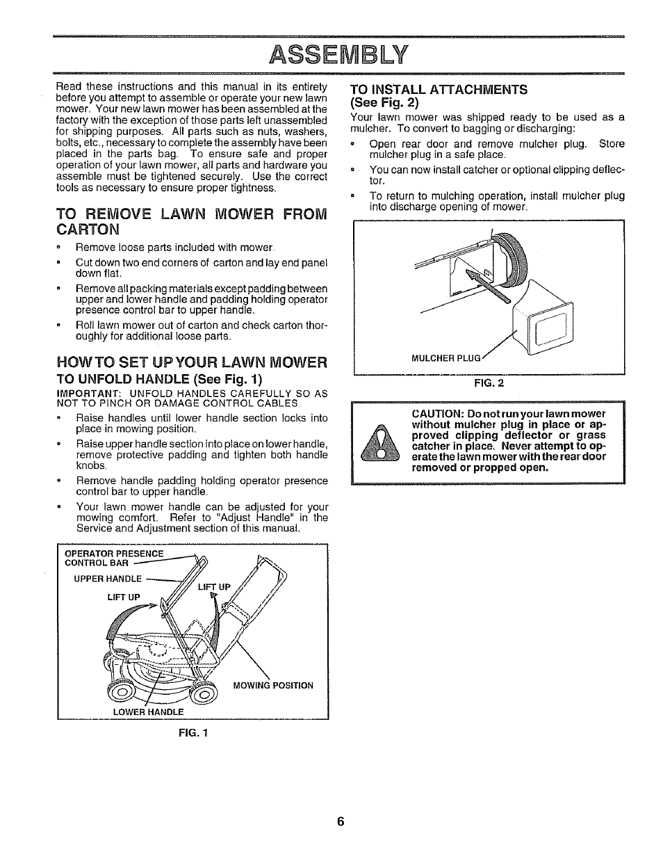 Assembly, To remove lawn mower from carton, Howto set up your lawn mower | To uimfold handle {see fig. 1), To install attachments (see fig. 2) | Sears EZ3 917.38713 User Manual | Page 6 / 22