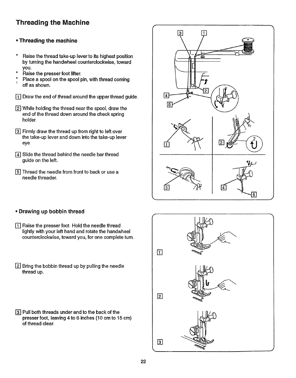 Threading the machine, Thrsading the machine, 0 drawing up bobbin thread | Sears 38512102 User Manual | Page 30 / 69