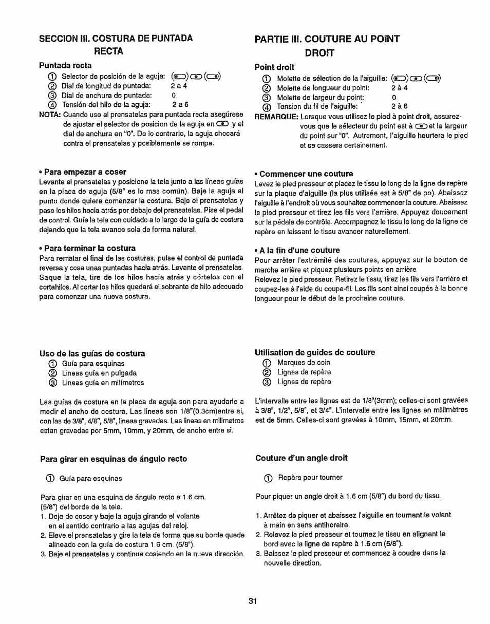 Seccion iii. costura de puntada recta, Puntada recta, Partie 11!. couture au point | Para empezar a coser, Para torminar la costura, Commencer une couture, A ia fin d'une couture, Uso de las guias de costura, Utilisation de guides de couture, Para girar en esquinas de ángulo recto | Sears 38512102 User Manual | Page 39 / 69