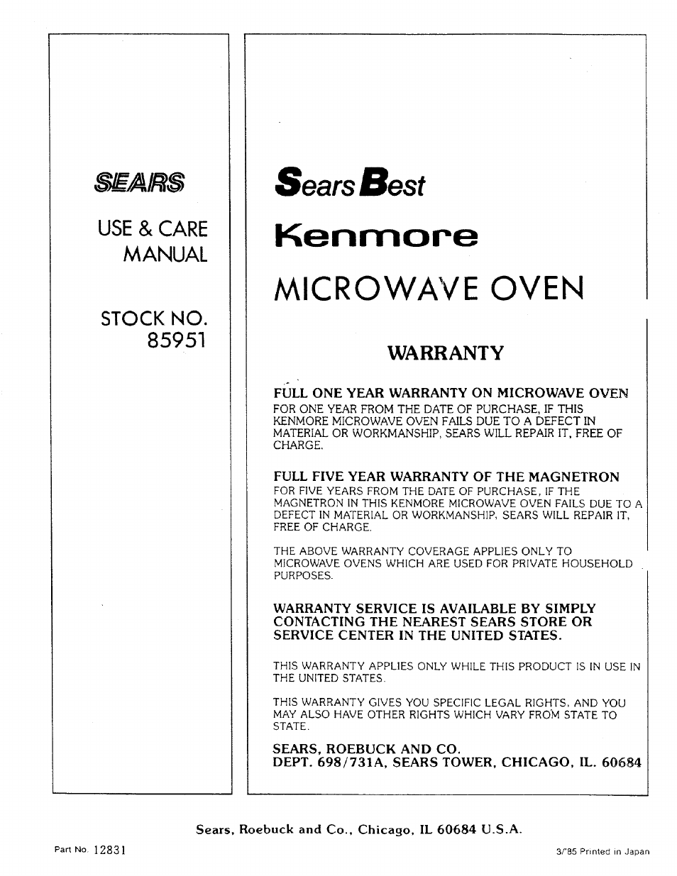 Stock no. 85951, Warranty, Full five year warranty of the magnetron | Sears, roebuck and co, Dept. 698/731a, sears tower. chicago, il. 60684, Sears, roebuck and co., chicago, il 60684 u.s.a, Microwave oven, Kenmore, Sears best, Use & care manual stock no | Sears 85951 User Manual | Page 40 / 40