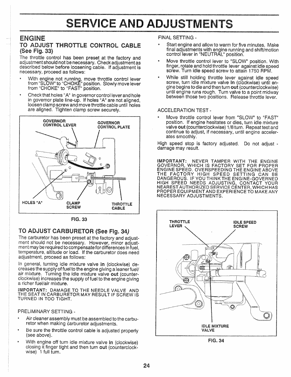 Service and adjustments, Turned in too, Factory | Proper, Service, Engine | Sears 917.25559 User Manual | Page 24 / 52