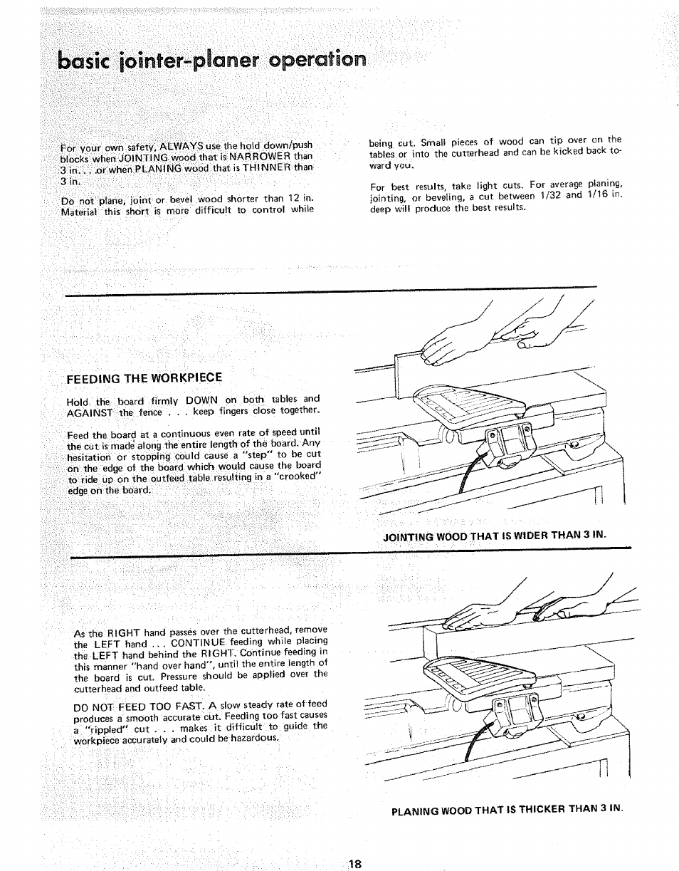 Feeding the vvorkpiece, Feeding the workpiece, Bo$îc ¡oinfer-pîooer operofîoii | Sears 113.206931 User Manual | Page 18 / 32