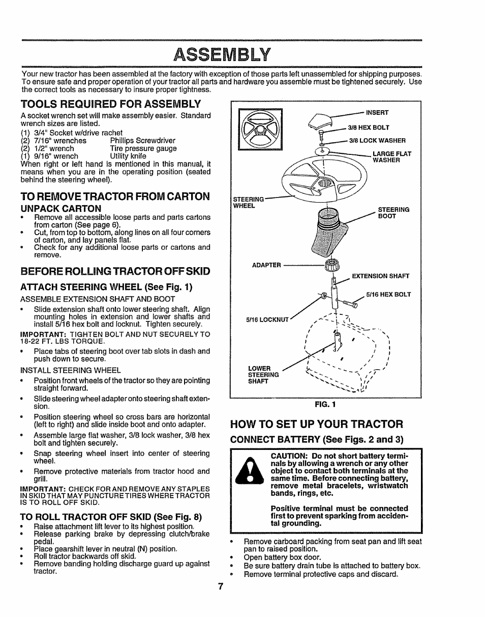 Attach steering wheel (see fig. 1), To roll tractor off skid (see fig. 8), How to set up your tractor | Connect battery (see figs. 2 and 3), Assembly, Tools required for assembly, Before rolling tractor off skid | Sears 917.258524 User Manual | Page 7 / 56