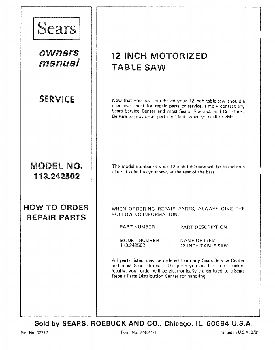Service, Model no. 113.242502, 12 inch motorized table saw | Ears, Owners manual, 12 inch motorized, Table saw, How to order repair parts | Sears 113242502 User Manual | Page 40 / 40