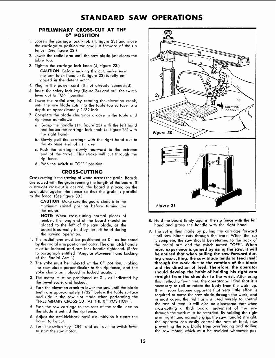 Preliminary cross-cut at the 0° position, Cross-cutting, Standard saw operations | Sears 113.2945 User Manual | Page 13 / 28