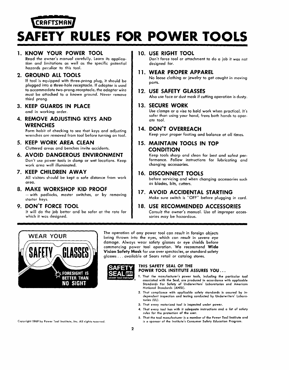 Know your power tool, Ground all tools, Keep guards in place | Remove adjusting keys and wrenches, Keep work area clean, Avoid dangerous environment, Keep children away, Make workshop kid proof, Don't force tool, Use right tool | Sears 113.2945 User Manual | Page 2 / 28