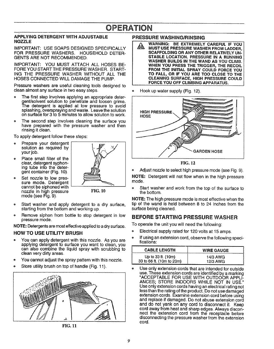 Before starting pressure washer, Operation, How to use utility brush | Pressure washing/rinsing | Sears 580.75133 User Manual | Page 9 / 18