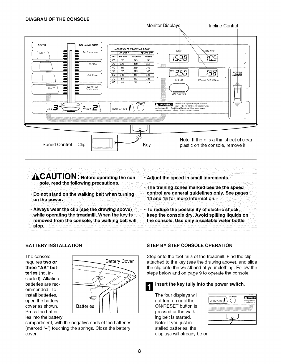 Diagram of the console, Adjust the speed in small increments, Battery installation | Step by step console operation, Fv insert the key fully into the power switch, Acaution | Sears 631.29739 User Manual | Page 8 / 18