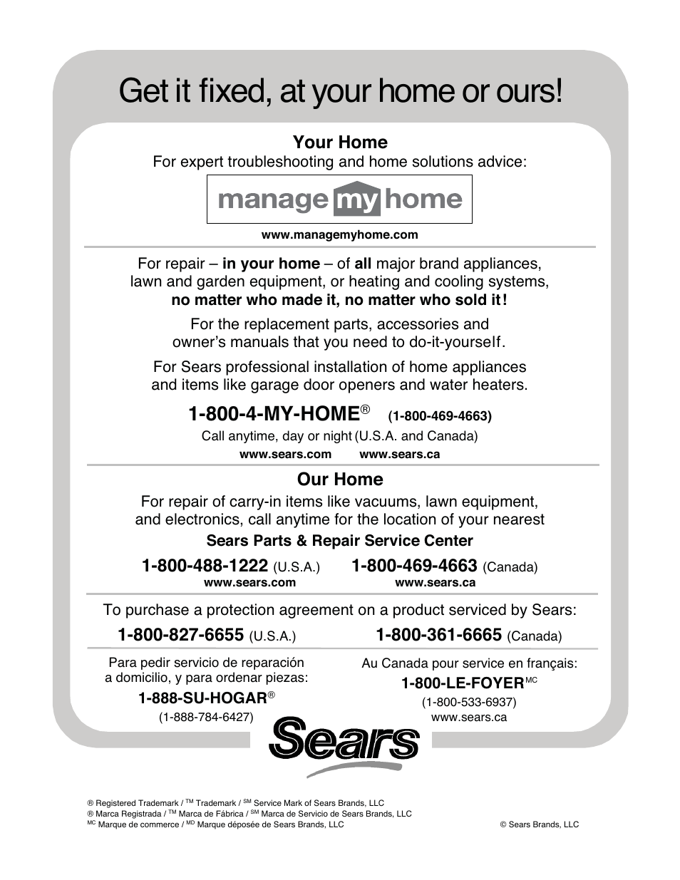 Get it fixed, at your home or ours, 800-4-my-home, Your home | Our home, 888-su-hogar, 800-le-foyer | Sears 316.79197 User Manual | Page 36 / 36